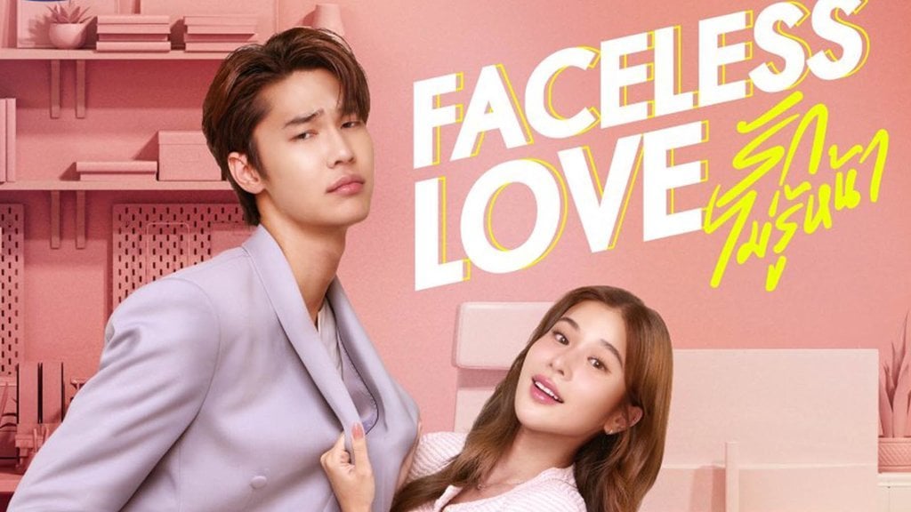 Jadwal dan Sinopsis Drama Thailand "Faceless Love", Mengisahkan Tentang CEO yang Mengidap Prospagnosia dan Kisah Cintanya dengan Sang Asisten